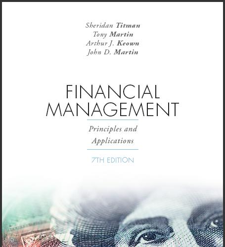 (Solution Manual)Financial Management Principles and Applications 7th Australian Edition by Tit...
