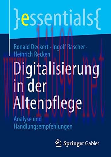 [AME]Digitalisierung in der Altenpflege: Analyse und Handlungsempfehlungen (essentials) (German...