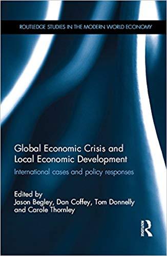 (PDF)Global Economic Crisis and Local Economic Development International cases and policy respo...