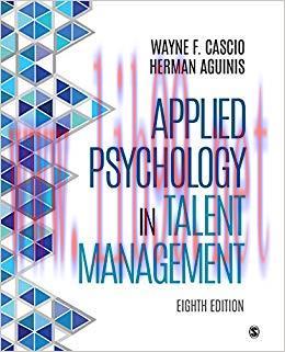 Applied Psychology in Talent Management 8th Edition,