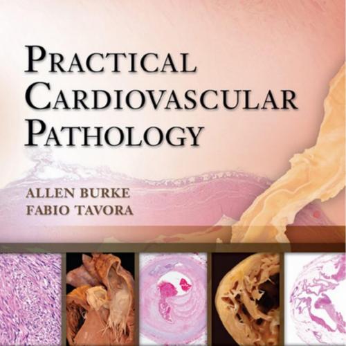 Practical Cardiovascular Pathology