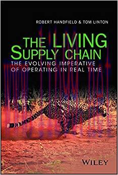 (PDF)The LIVING Supply Chain: The Evolving Imperative of Operating in Real Time 1st Edition