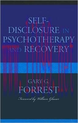 [AME]Self-Disclosure in Psychotherapy and Recovery