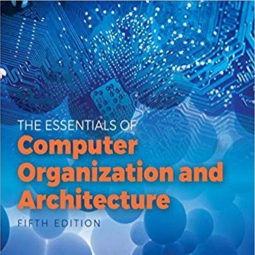 Essentials of Computer Organization and Architecture 5th - Linda Null