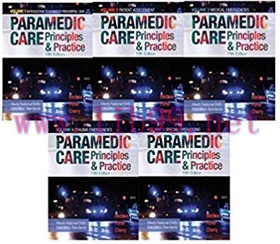 [PDF]Paramedic Care: Principles and Practice, Vols. 1-5, 5th Edition, 5 Book Set