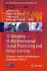 [PDF]3D Imaging&mdash;Multidimensional Signal Processing and Deep Learning: 3D Images, Graphics and I...