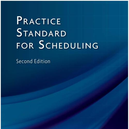 Practice Standard for Scheduling - 2nd Edition - Project Management Institute
