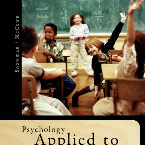 Psychology Applied to Teaching 13th Edition by Snowman