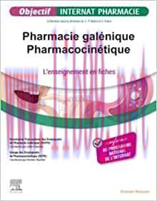 [AME]Pharmacie gal&eacute;nique - Pharmacocin&eacute;tique: L'enseignement en fiches (Original PDF)