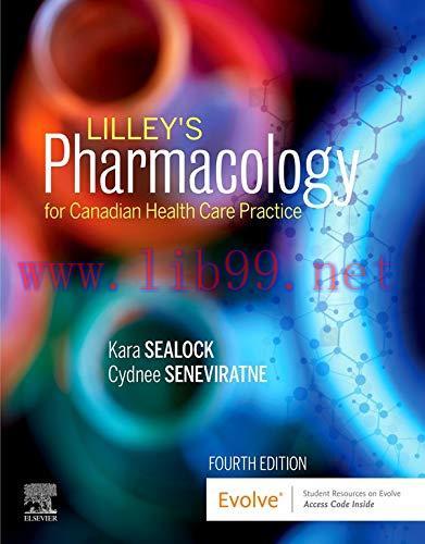 (PDF)Lilley&rsquo;s Pharmacology for Canadian Health Care Practice &ndash; E-Book