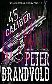 (PDF).45 Caliber Series, Volume 1