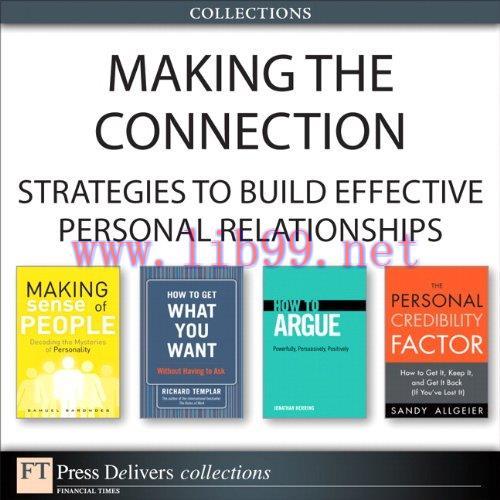 [FOX-Ebook]Making the Connection: Strategies to Build Effective Personal Relationships