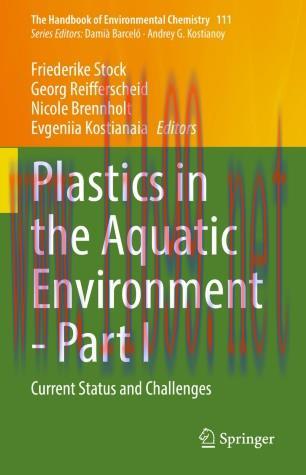 Plastics in the Aquatic Environment - Part I