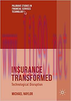 (PDF)Insurance Transformed: Technological Disruption (Palgrave Studies in Financial Services Te...