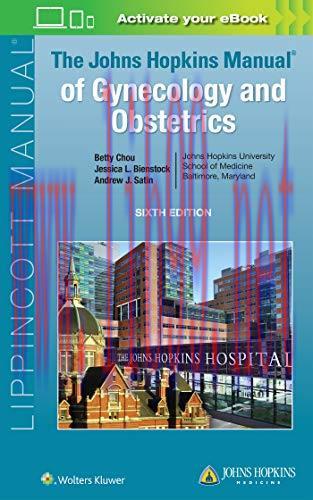 [AME]The Johns Hopkins Manual of Gynecology and Obstetrics, 6th Edition (Original PDF)