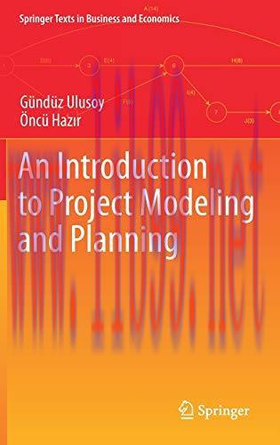[FOX-Ebook]An Introduction to Project Modeling and Planning