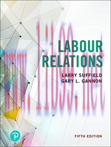 [PDF]Labour Relations 5th EDITION [Larry Suffield]