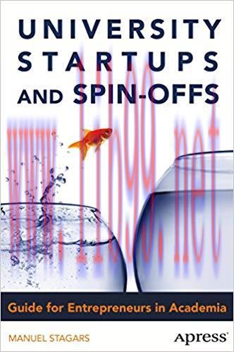 (PDF)University Startups and Spin-Offs: Guide for Entrepreneurs in Academia 1st ed. Edition