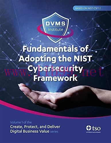 [FOX-Ebook]Fundamentals of Adopting the NIST Cybersecurity Framework: Part of the Create, Prote...