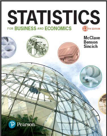 (Test Bank)Statistics for Business and Economics 13th Edition by McClave.zip
