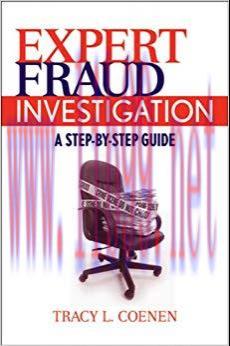 (PDF)Expert Fraud Investigation: A Step-by-Step Guide 1st Edition