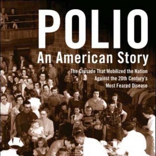 Polio An American Story