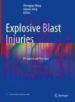 [PDF]Explosive Blast Injuries: Principles and Practices