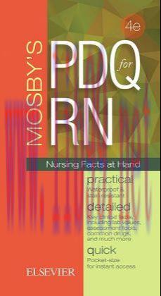 [AME]Mosby’s PDQ for RN: Practical, Detailed, Quick, 4th Edition