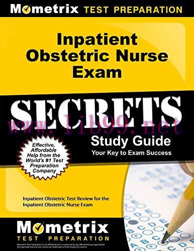 (PDF)Inpatient Obstetric Nurse Exam Secrets Study Guide: Inpatient Obstetric Test Review for th...