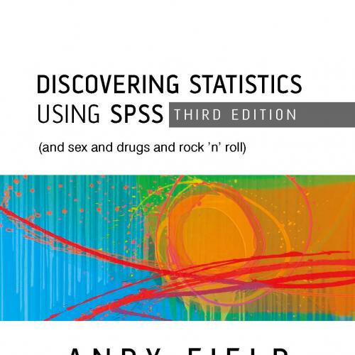 Discovering Statistics Using SPSS 3rd editon