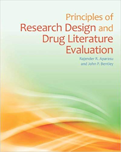 Principles of Research Design and Drug Literature Evaluation