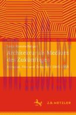 [PDF]Architektur als Medium des Zuk&uuml;nftigen: H&ouml;rspiel, Film und Zeitschrift 1945&ndash;1955