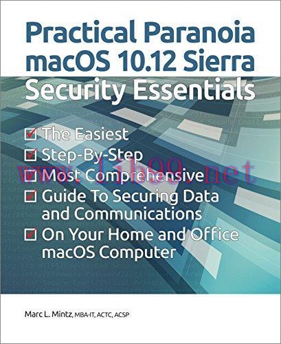[FOX-Ebook]Practical Paranoia macOS 10.12 Sierra Security Essentials