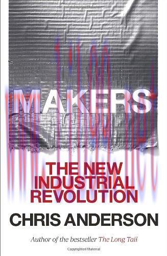 [FOX-Ebook]Makers: The New Industrial Revolution