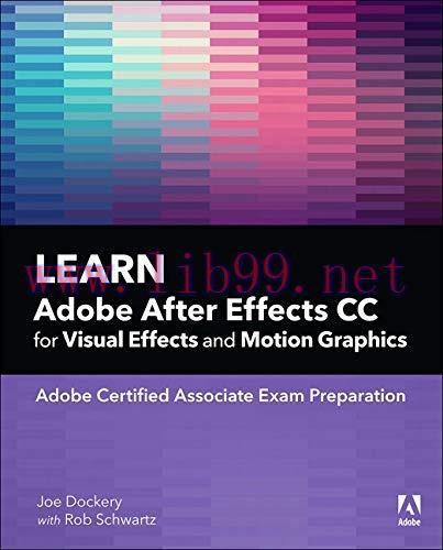 [FOX-Ebook]Learn Adobe After Effects CC for Visual Effects and Motion Graphics