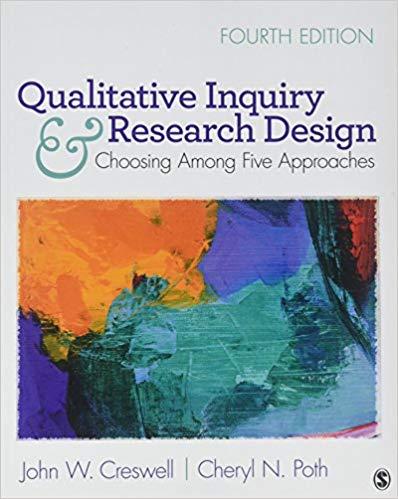 Qualitative Inquiry and Research Design 4E