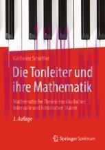 [PDF]Die Tonleiter und ihre Mathematik : Mathematische Theorie musikalischer Intervalle und his...