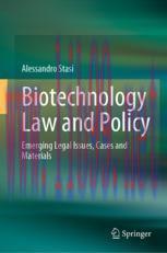 [PDF]Biotechnology Law and Policy: Emerging Legal Issues, Cases and Materials