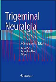 [AME]Trigeminal Neuralgia: A Comprehensive Guide (EPUB)