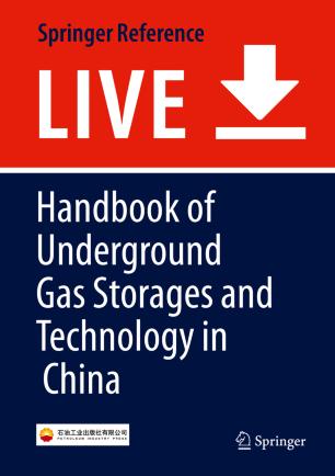 Handbook of Underground Gas Storages and Technology in China