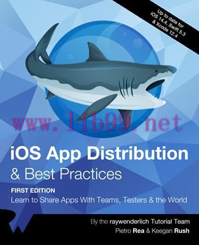 [FOX-Ebook]iOS App Distribution & Best Practices: Learn to Share Apps With Teams, Testers & the...