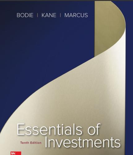 (Solution Manual)Essentials of Investments 10th Edition by Zvi Bodie.zip