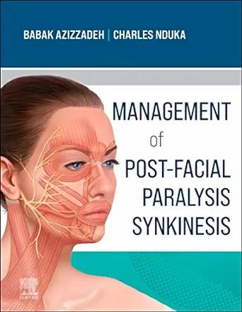 [AME]Management of Post-Facial Paralysis Synkinesis (EPUB)