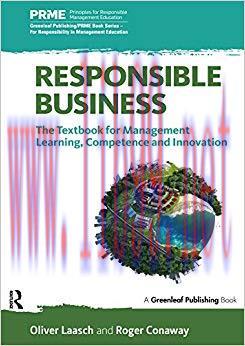 (PDF)Responsible Business: The Textbook for Management Learning, Competence and Innovation (The...