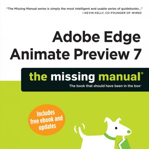 Adobe Edge Animate Preview 7- The Missing Manual
