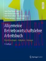 [PDF]Allgemeine Betriebswirtschaftslehre Arbeitsbuch: Repetitionsfragen - Aufgaben - L&ouml;sungen