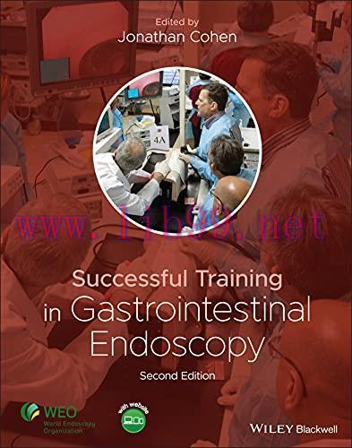 [AME]Successful Training in Gastrointestinal Endoscopy, 2nd Edition (Original PDF)