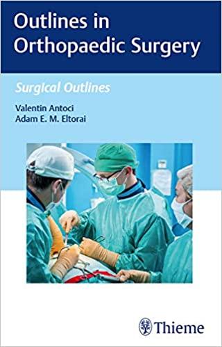 (PDF)Outlines in Orthopaedic Surgery (Surgical Outlines Book 1) 1st Edition