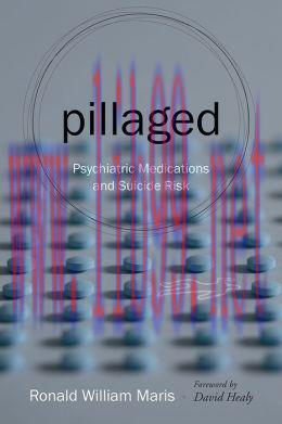 [AME]Pillaged: Psychiatric Medications and Suicide Risk