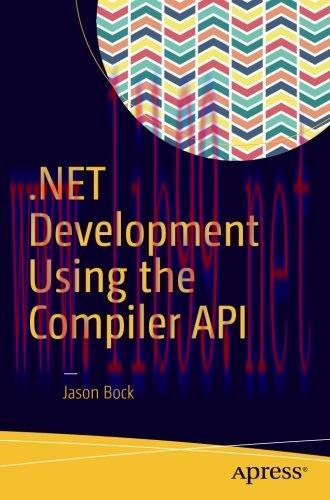 [FOX-Ebook].NET Development Using the Compiler API